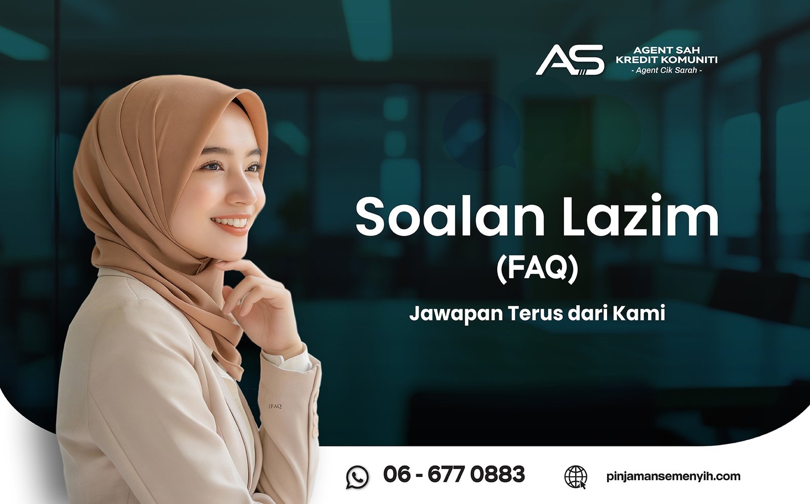 Soalan Lazim (FAQ) mengenai syarat kelayakan dan proses pinjaman peribadi tanpa upfront di Semenyih - Agent Sarah.